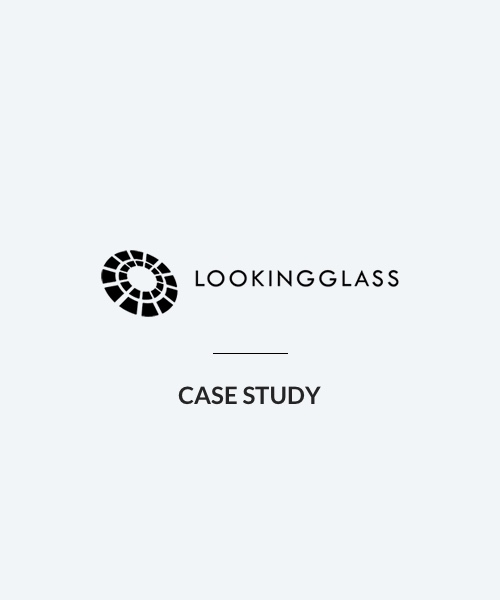 lookingglass-case-study